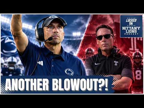 PREDICTION: Penn State Has a Chance to Turn Temple Into Another Marshall Game!