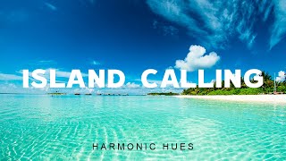 ISLAND CALLING - HARMONIC HUES (Official Music Video)