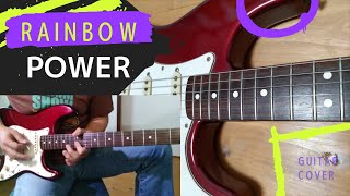 Rainbow / Power [Guitar Cover]