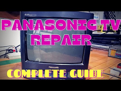 PANASONIC TV REPAIR COMPLETE GUIDE STEP BY STEP - YouTube