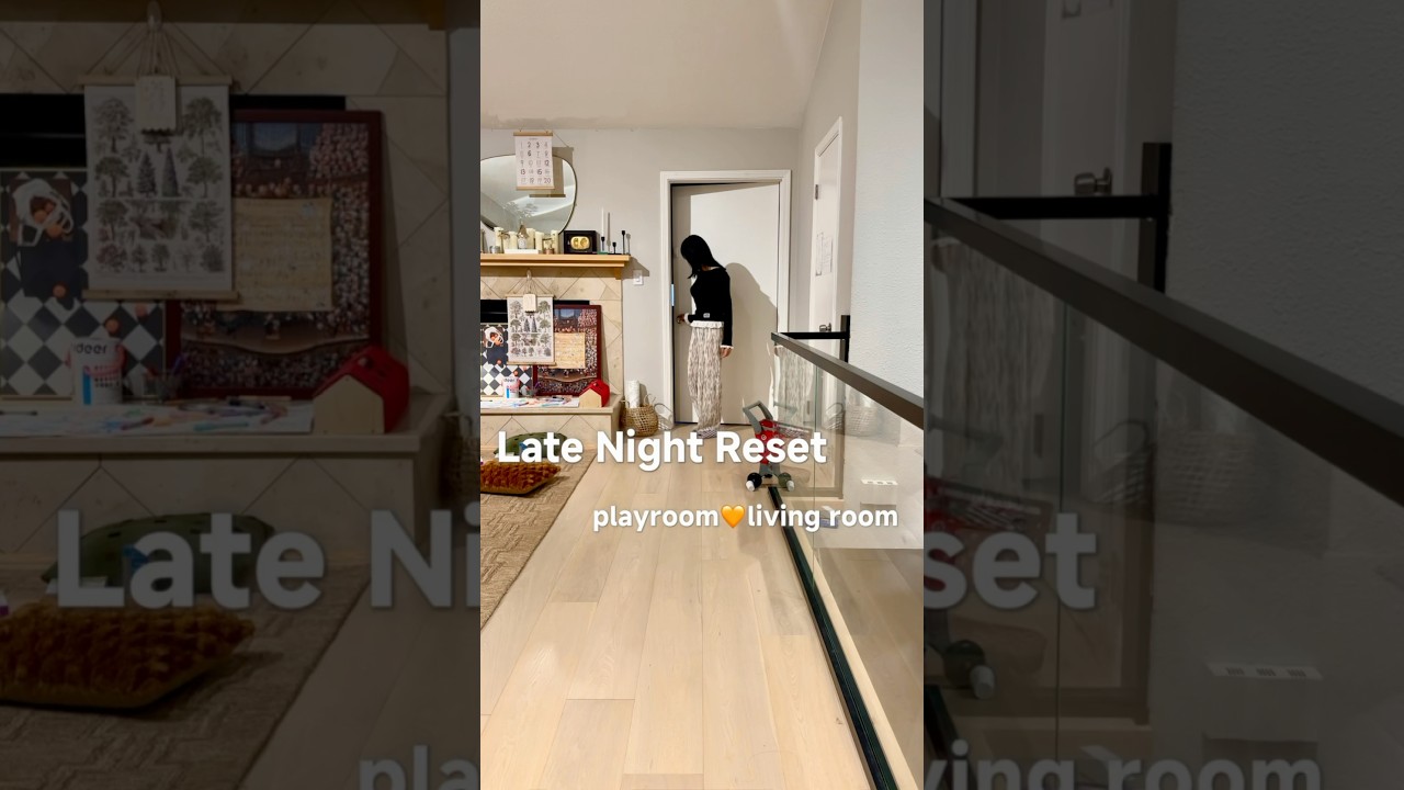 Late Night Living Room Reset🧡Or Playroom? 😆 