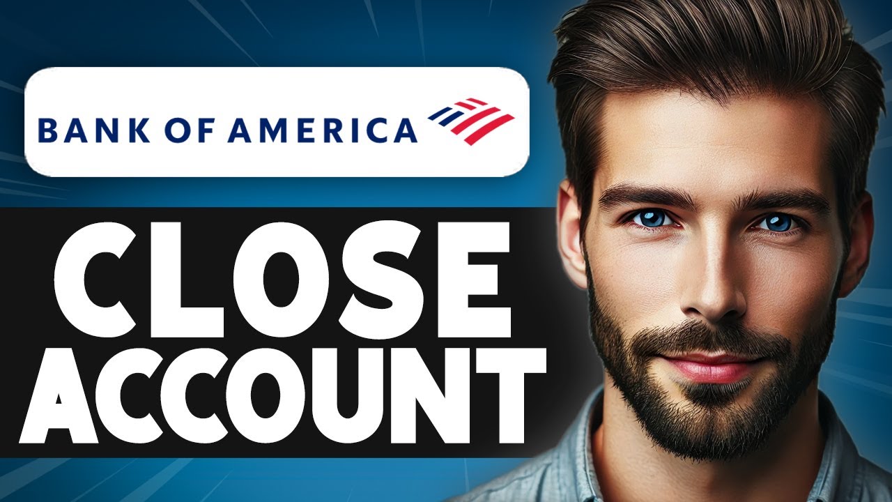 Как закрыть счёт в Bank of America — полное руководство