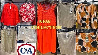 C&A NEW COLLECTION
