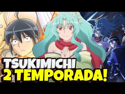 TSUKI GA MICHIBIKU 2 TEMPORADA! TSUKIMICHI 2 TEMPORADA DATA DE LANÇAMENTO 