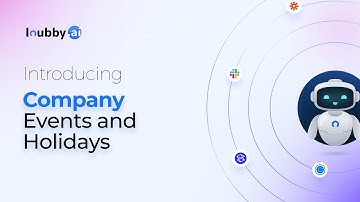How to Manage Company Events and Holidays on Loubby AI