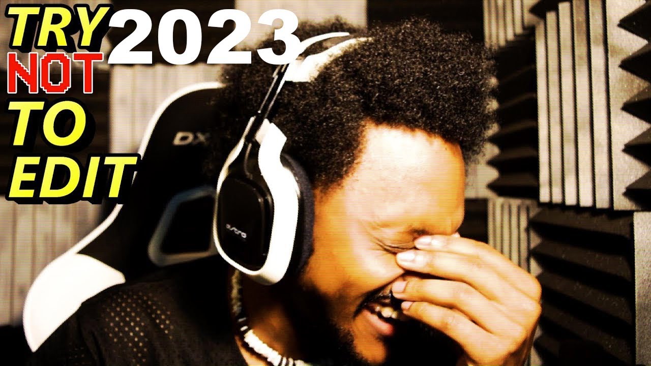 Try not to Edit but its edited by me 2023 edtion