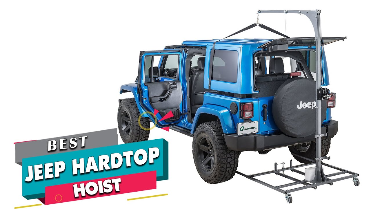 5 Best Jeep Hardtop Hoists Review in 2023 Don't Buy Before Watching