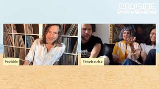 L’Impératrice & Poolside Interview