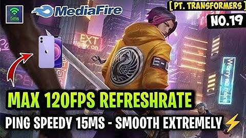 Update Legit! Config ML Anti Lag 60FPS Smooth Extreme + Ping Speed [ Patch Transformers ] MLBB