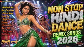 🔥 Nonstop Romantic Party Dance Hindi Item Songs 🔥 Love DJ Mix 2026 💃 Dil Wale Music 0266