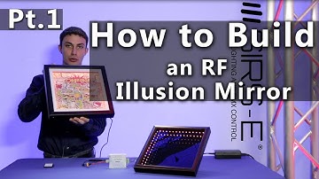 LED Illusion Mirror RGB & RF Controlled - Part 1 Intro