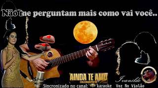 Ainda te Amo  - Calcinha Preta (Voz No Violão) cover - acústico karaoke (1996)