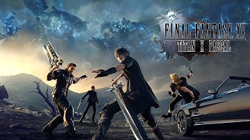 Final Fantasy XV Windows Edition Benchmark | High & Standard | Titan X Pascal | 3440x1440 | 60FPS