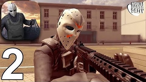 armed heist gameplay walkthrough part 2 android ios