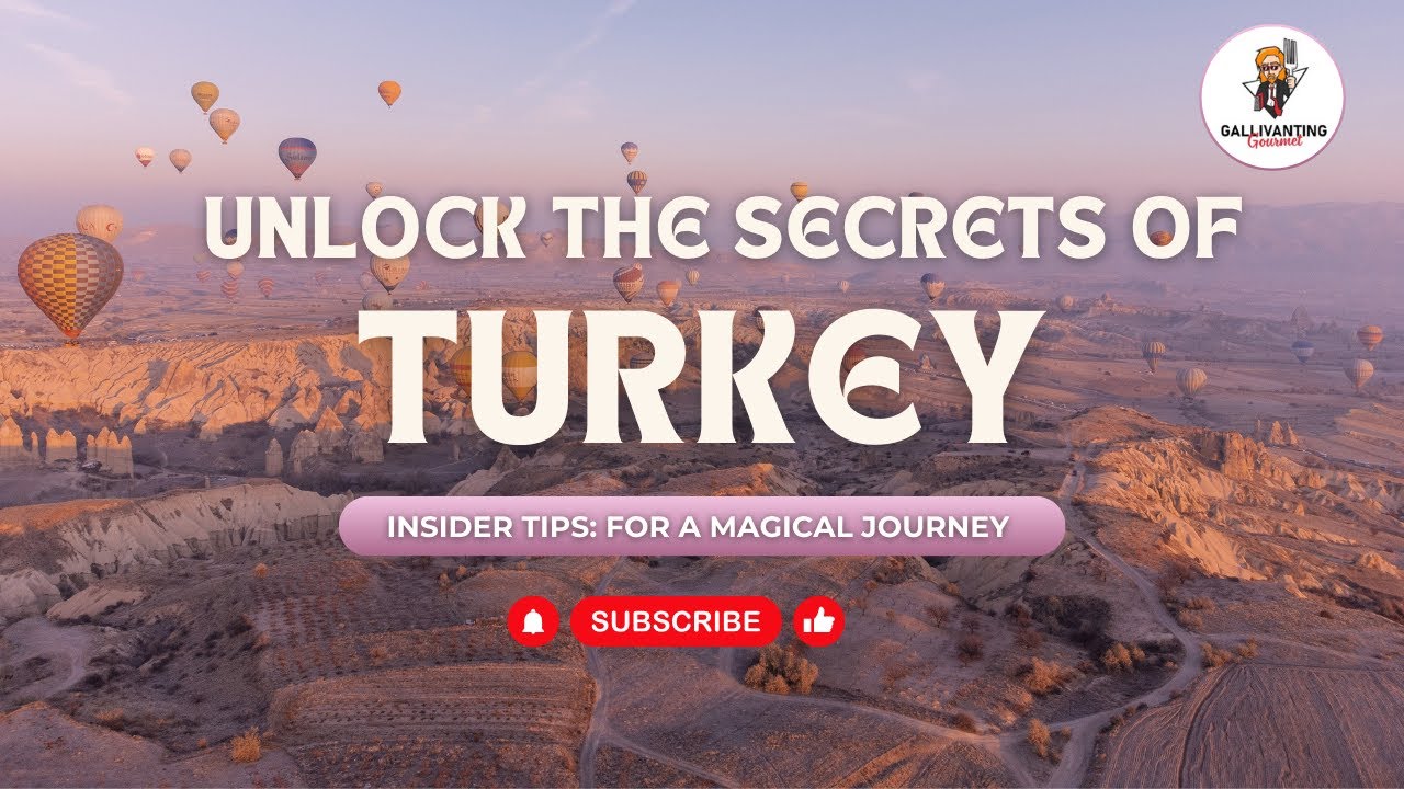 Unlock the Secrets of Turkey - Insider Tips for a Magical Journey - YouTube