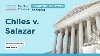 Courthouse Steps Decision: Chiles v. Salazar