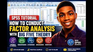 SPSS Tutorial: How to Conduct Factor Analysis | Step-by-Step Guide