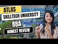 Atlas skilltech university honest review  2024 admission process is bba worth here