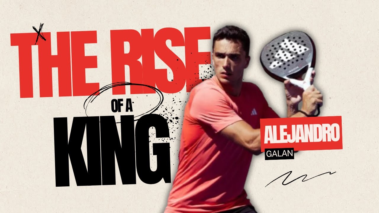 The Rise of Alejandro Galán – King of Modern Padel (Full Story 2025)