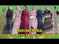 Rekomendasi gamis dress modern terbaru 2024 gamisterbaru fashionstyle fashion