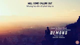 Vietsub Lyrics Demons   Imagine Dragons Rajiv Dhall & TwentyForSeven Cover