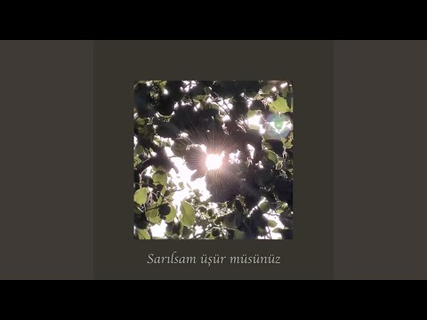 Sarılsam Üşür müsünüz