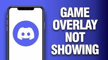 How To Fix And Solve Discord App Overlay Not Showing - Final Solution