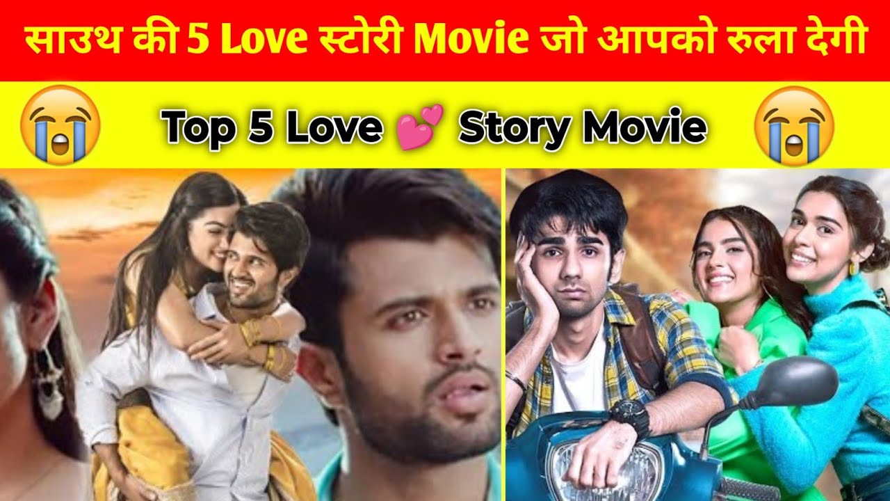 top-south-love-story-movies-in-hindi-available-on-youtube-the-newflix