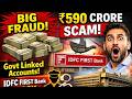₹590 Crore Fraud in IDFC FIRST Bank - Financial Impact &amp; Investor Analysis Haryana Accounts Exposed!