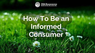 How To Be an Informed Consumer