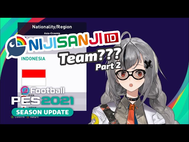 [eFootball] Let's make NIJISANJI ID Football Team! Part 2 [NIJISANJI ID]のサムネイル
