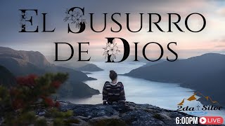 El Susurro de Dios/The Whisper of God