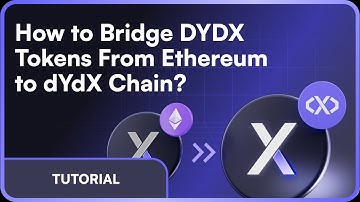 How to Bridge DYDX from Ethereum to dYdX Chain