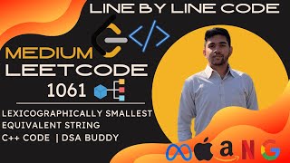1061 Leetcode | Lexicographically Smallest Equivalent String | DSA buddy |C++| Daily challenge