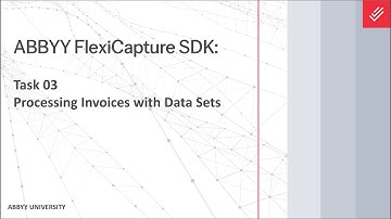 ABBYY FlexiCapture SDK Tutorial: Processing Invoices with Data Sets