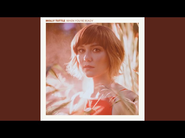 Molly Tuttle - Sit Back and Watch It Roll