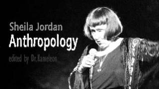 Sheila Jordan - Anthropology chords