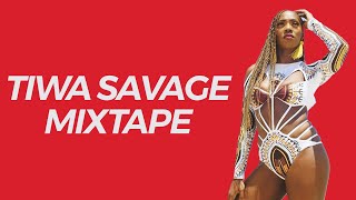 Best of Tiwa Savage | Mixtape