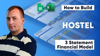 How to Build a Hostel 3 Statement Financial Model