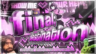 FINAL; DESTINATION | Frame Windows Counter | Geometry Dash