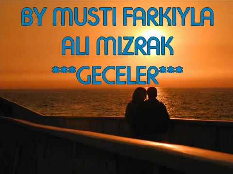 ALI MIZRAK-GECELER