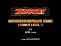 Tempest 2000 soundtrack remix   bonus level i 