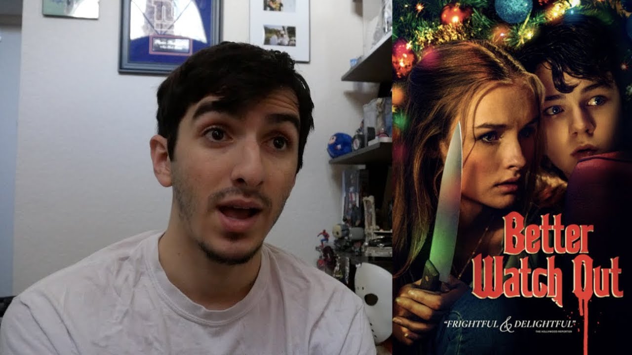 Better Watch Out 2017 REVIEW YouTube better-watch-out-2017-review-youtube