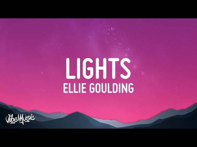 Ellie Goulding - Lights (Lyrics) class=