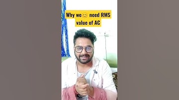 why we need AC RMS value concept of RMS value of alternating current voltage RMS value क्या होती है
