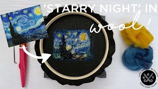 Needle Felting: Recreating 'Starry Night' in Wool!