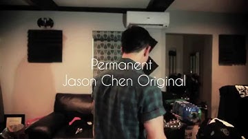 "Permanent" - Jason Chen Original