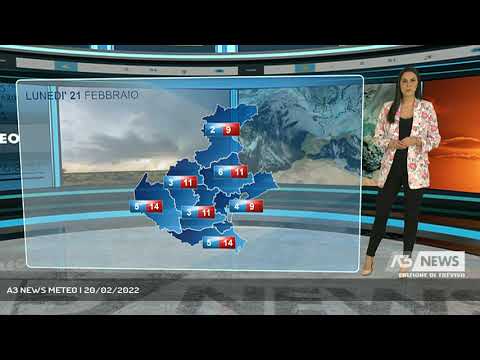 A3 NEWS METEO | 20/02/2022