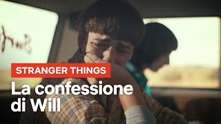 La confessione di Will | Stranger Things 4 Vol. 2 | Netflix Italia