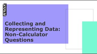 Collecting and Representing Data: Non-Calculator Questions
